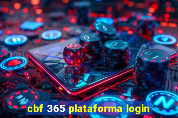 cbf 365 plataforma login